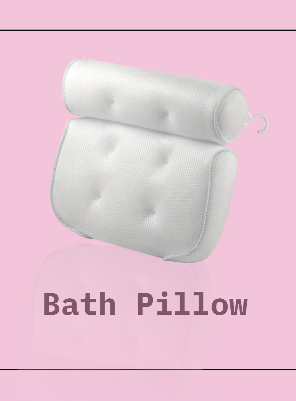 Bath Pillow
